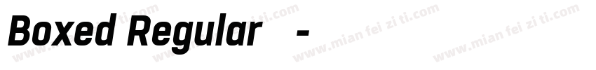 Boxed Regular 粗体字体转换